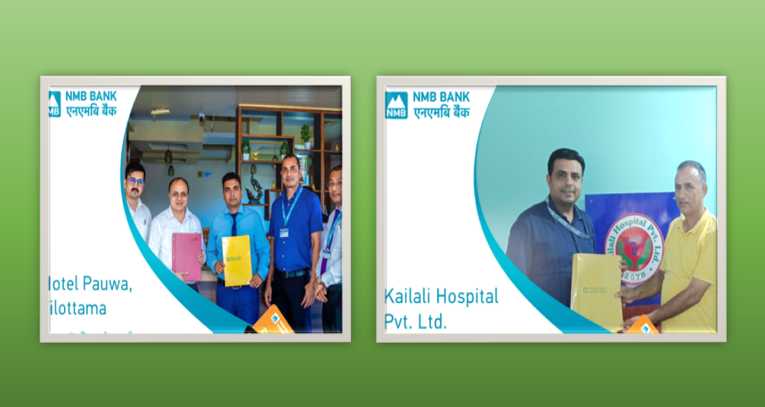 एनएमबी बैंकको कार्ड मार्फत भुक्तानी गर्दा  कैलाली हस्पिटल र होटल पौवामा २० % छुट पाइने